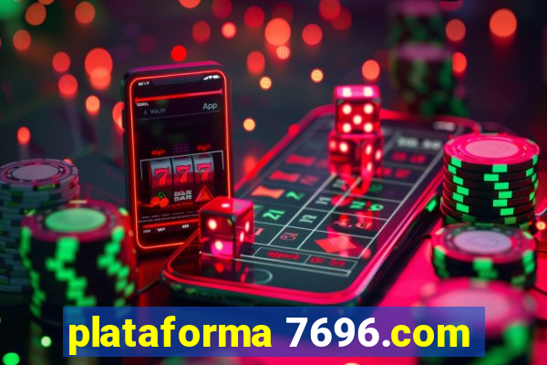 plataforma 7696.com